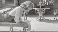 Amor Towles’ten Siyah Beyaz