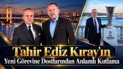 Tahir Ediz Kıray’ın Yeni Görevine Dostlarından Anlamlı Kutlama