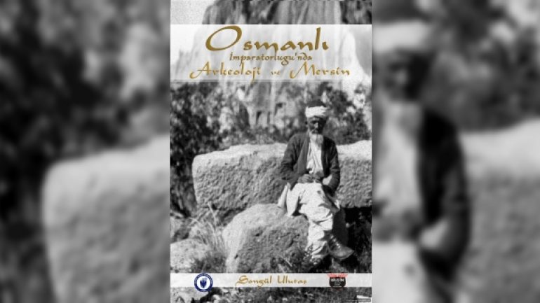 Mersin Deniz Ticaret Odası’ndan Mersin tarihine bir destek daha