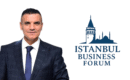 Nedim Delibaş: “İstanbul Business Forum, Türkiye’nin Dünyaya Açılan İş Köprüsü Olacak”