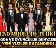 Trend Model Of Türkiye, Moda ve Oyunculuk Dünyasına Yeni Yüzler Kazandırdı.