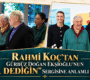 Rahmi Koç’tan Gürbüz Doğan Ekşioğlu’nun “Aşk Dediğin” Sergisine Anlamlı Ziyaret